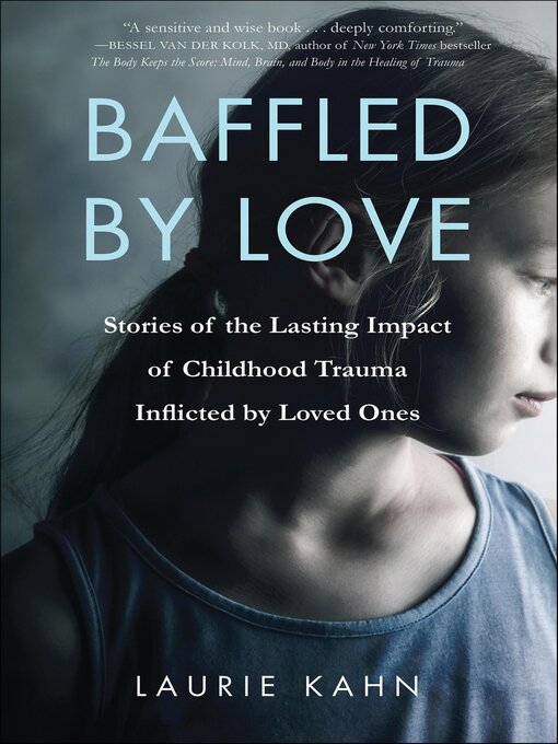 Title details for Baffled by Love by Laurie Kahn - Available